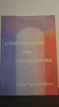 Manen, Hans Peter van - Christussucher und Michaeldiener.
