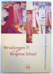 Bosman, Cecile; Thijs Quispel - Vervalsingen (?) in de Bergense school
