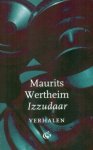 Wertheim, Maurits - Wertheim, Maurits-Izzudaar