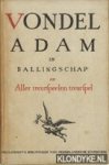 Vondel, Joost van den - Adam in ballingschap of Aller treurspelen streurspel
