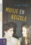 Stoffels, Karlijn  Omslagontwerp Rene van Vooren - Mosje en Reizele