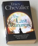 Chevalier, Tracy - The Last Runaway