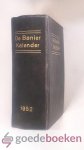 Div. auteurs, - De Banier kalender 1952