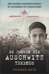 Thomas Geve - De jongen die Auschwitz tekende