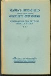 Mariale dagen (7 : 30-08-1937-01-09-1937 : Tongerloo) - Maria s heiligheid : verslagboek der zevende-achtste Mariale dagen, gehouden in de Norbertijner Abdij van O.L. Vrouw te Tongerloo I. Initiale heiligheid: Onbevlekte Ontvangenis : Mariale dagen van 30 Augustus tot 1 September 1937.