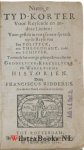 Ridderus, Franciscus - Nuttige tyd-korter voor reysende en andere lieden : voor-gestelt in een t'samen-spraeck op de reyse van een polityck, een theologant, ende een schipper : toonende het nuttigh gebruyck van allerley goddelycke, kerckelycke en wereltsche historien