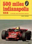 Kuipers, Hans - 500 miles Indianapolis USA, 's werelds meest beroemde autorace