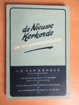 Dongen J.C. van ( voorwoord Ds. H.J.F. Wesseldijk) - De nieuwe Kerkorde en wij gemeenteleden