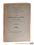 Blommaert, W. - Les Châtelains de Flandre. Etude d'Histoire Constitutionnelle.