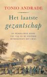 Tonio Andrade - (1) Het Laatste Gezantschap