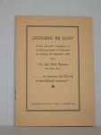 Kleyne, Ds. Jan Dirk - Gedurig bij God. Laatst gehouden Predikatie in de Koninginnekerk te Rotterdam op Zondag 20 september 1953.