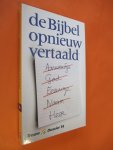 Redactie - De Bijbel opnieuw vertaald