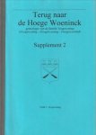 HOOGEWONING, FRANK C - Terug naar de Hoege Woeninck. Genealogie van de familie Hogewoning (Hoogewoning - Hoohewooning - Hoogewoonink). Supplement 2 HOOGEWONING, FRANK C - Terug naar de Hoege Woeninck. Genealogie van de familie Hogewoning (Hoogewoning - Hoohewooning - Hoogewoonink). Supplement 2