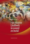 Jan Smelik - Het nieuwe liedboek in woord en beeld