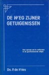 Vries, Ds. P. de - De weg Zijner getuigenissen