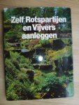Wegman, F. - Zelf rotspartijen en vijvers aanleggen