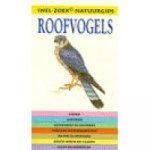 Snel-zoek natuurgids - Snel-zoek natuurgids: Roofvogels