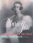 Adriaenssen, Agnes - Marie José: laatste koningin van Italië
