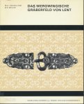 Es, W. van & R.S. Hulst - Das Merowingische Gräberfeld von lent.