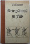 Wallhausen, Johann Jakob von - Kriegskunst zu Fuß