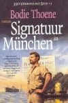 Thoene, Bodie - (3) Signatuur in München