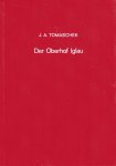 Tomaschek, J.A. - Der Oberhof Iglau in Mähren und seine Schöffensprüche aus dem 13. bis 16. Jahrhundert. Aus mehreren Handschriften herausgegeben und erläutert.