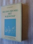 Schaaf, Ds. Ype - Hij ging zijn weg met blijdschap / Over de geschiedenis en de rol van de Bijbel in Afrika