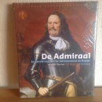 Korteweg, J.E. - De admiraal / de wereld van Michiel Adriaanszoon de Ruyter