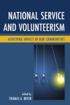  - National Service and Volunteerism