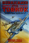 Brian Cull 22628,  Don Minterne - Hurricanes Over Tobruk