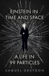 Samuel Graydon - (1) Einstein In Time And Space