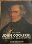 PASLEAU Suzy. Préface de Philippe Delaunois. - John Cockerill. Itinéraire d'un géant industriel.