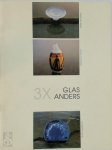Jan Walgrave 15706 - 3 x glas - 3 x anders