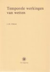 Polman, J.J.S. - Temporele werkingen van wetten. Diss