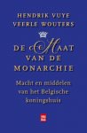 Hendrik Vuye 114898, Veerle Wouters 133112 - De maat van de monarchie macht en middelen van het Belgisch koningshuis