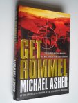 Asher, Michael - Get Rommel, The Secret British Mission to Kill Hitler’s Greatest General