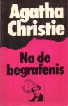 Christie, Agatha - Na de begrafenis