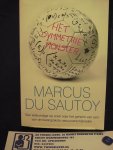Du Sautoy, Marcus - Het symmetrie-monster, een wiskundige op zoek naar het geheim van de belangrijkste natuurverschijnselen