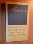Hoetink, H.R. - Werner Kaegi als universeel historicus