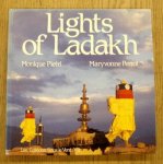 PERROT, MARYVONNE (TEXT). PIETRI, MONIQUE (PHOTOGR.) - Lights of Ladakh. Photographs ant captions by Monique Pietri.