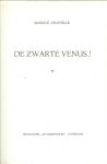 Granville Maurice pseudoniem van Herman Nicolaas van der Voort. - De Zwarte Venus