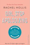 Rachel Hollis - Girl, Stop Apologizing