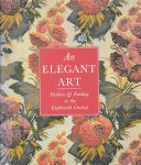 Phil Freshman, Dorothy Schuler & Barbara Einzig - An Elegant Art