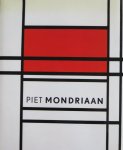 Bois/Joosten/Zander/Rudenstine/Jansen - Piet Mondriaan 1872-1944