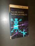 ANDERSON, P., - Na de derde wereldoorlog.