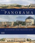 Comment, Bernard - Das Panorama. Die Geschichte einer Vergessenen Kunst