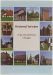Greed De Ceulaerde - Versteend Verleden - 75 jaar monumentenzorg in Waregem