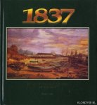 Gale, Bruce - 1837: Tales of Pioneer Traders in the East