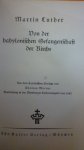 Luther Maarten - Von der babylonischen gefangenschaft der Kirche