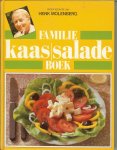 HENK MOLENBERG - FAMILIE KAAS en SALADE BOEK * een nieuw,praktisch kookboek met meer dan 500 recepten  * recepten,menu's en tips voor beginners en gevorderden  * cottage cheese-amandeldessert